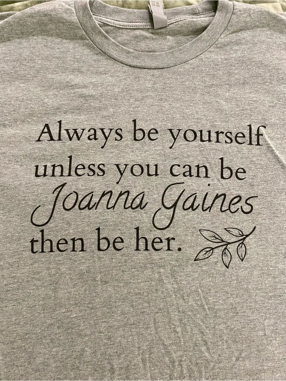 Gray Graphic Tee with Joanna Gaines Script Quote